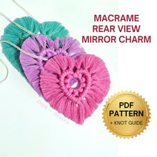 Load image into Gallery viewer, Macrame heart rear view mirror charm pdf pattern tutorial. Step by step. beginner friendly. valentines day mirror hanger.