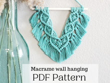 Load image into Gallery viewer, Macrame wall hanging pdf pattern, beginner macrame tutorial, DIY macrame step by step, DIY boho decor, diy craft home decor. English only