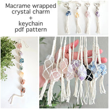 Load image into Gallery viewer, How to macrame wrap crystal charms and keychains PDF pattern. Step by step beginner tutorial.
