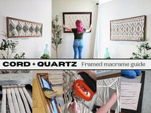 Load image into Gallery viewer, Mastering framed macrame guide. 25 page PDF how to guide for artists. Macrame patterns and tutorials. From small to extra large.
