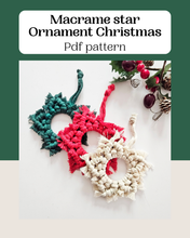 Load image into Gallery viewer, Macrame Christmas star ornament pdf PATTERN. digital download
