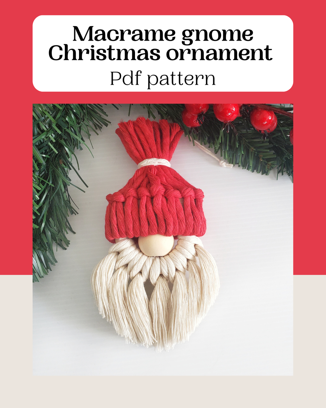 Macrame gnome christmas ornament PDF pattern.